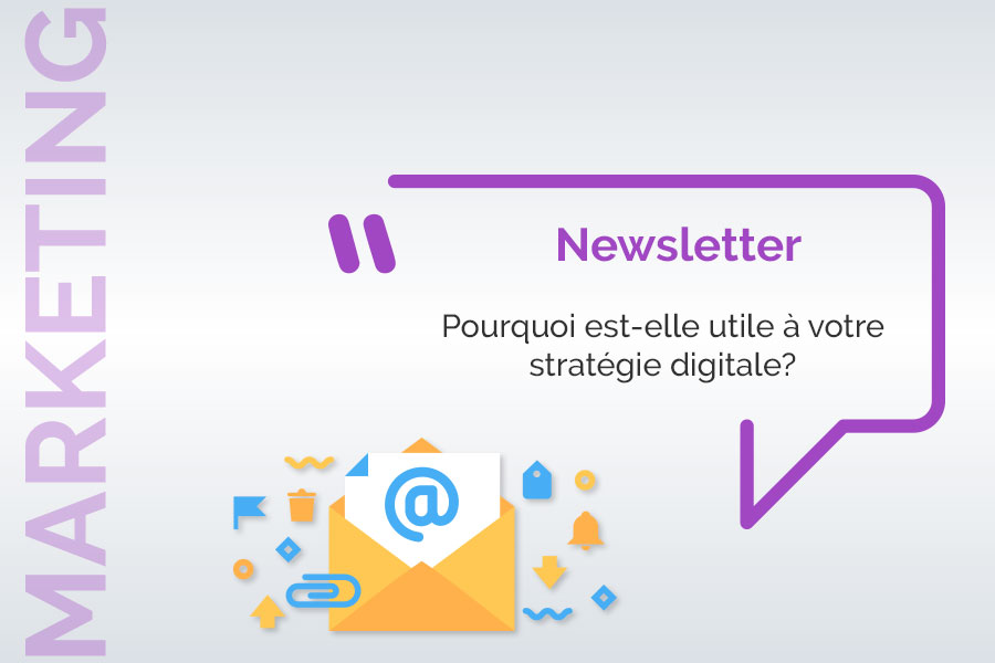 La newsletter est l'alliée de votre communication digitale