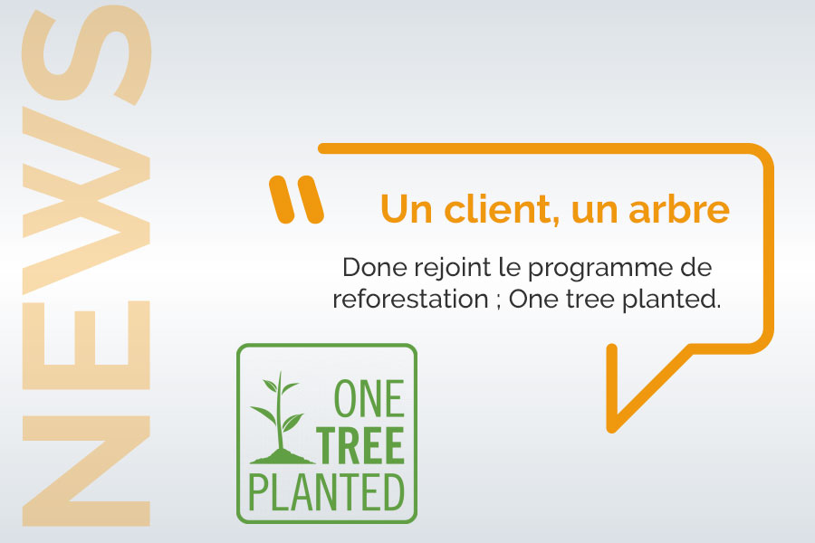 Done rejoint le programme One Tree Planted