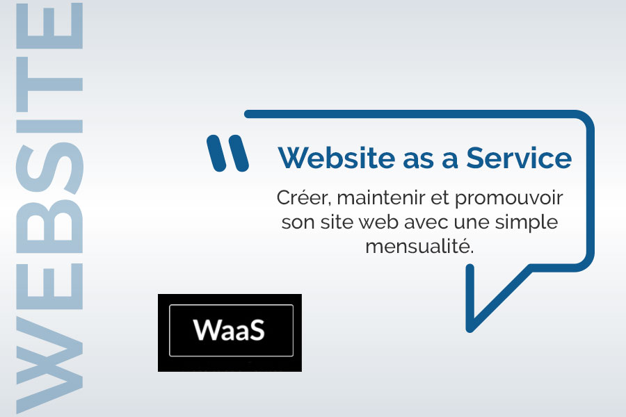Website as a Service ; votre site web pour une simple mensualité